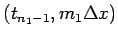 $(t_{n_1-1},m_1\Delta x)$