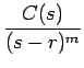 $\displaystyle {\frac{{C(s)}}{{(s-r)^{m}}}}$