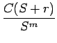 $\displaystyle {\frac{{C(S+r)}}{{S^m}}}$