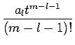 $\displaystyle {\frac{{a_lt^{m-l-1}}}{{(m-l-1)!}}}$