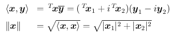 $\displaystyle
\begin{array}{ll}
\langle\mbox{\boldmath$x$},\mbox{\boldmath$y$...
...rt\mbox{\boldmath$x$}_1\vert^2+\vert\mbox{\boldmath$x$}_2\vert^2}
\end{array} $