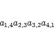 \begin{displaymath}
a_{1,4}a_{2,3}a_{3,2}a_{4,1}
\end{displaymath}