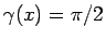 $\gamma(x)=\pi/2$