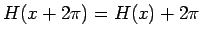 $H(x+2\pi)=H(x)+2\pi$