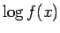 $\log f(x)$