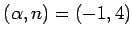 $(\alpha,n)=(-1,4)$