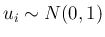 $u_i\sim N(0,1)$