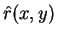 $\hat{r}(x,y)$