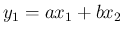 $y_1=ax_1+bx_2$