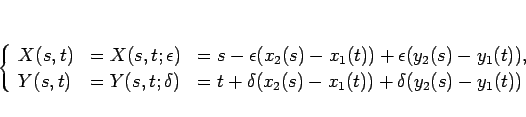 \begin{displaymath}
\left\{\begin{array}{lll}
X(s,t) &= X(s,t;\epsilon)
&= s...
...ta (x_2(s)-x_1(t)) + \delta (y_2(s)-y_1(t))
\end{array}\right.\end{displaymath}