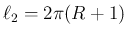 $\ell_2 = 2\pi(R+1)$