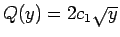 $Q(y) = 2c_1\sqrt{y}$