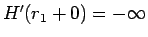 $H'(r_1+0)=-\infty$