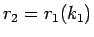 $r_2=r_1(k_1)$