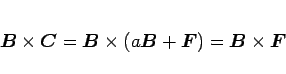 \begin{displaymath}
\mbox{\boldmath$B$}\times\mbox{\boldmath$C$}
=\mbox{\boldm...
...\boldmath$F$})
=\mbox{\boldmath$B$}\times\mbox{\boldmath$F$}
\end{displaymath}