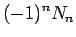 $\displaystyle (-1)^nN_n$