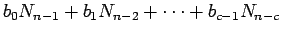 $\displaystyle b_0N_{n-1}+b_1N_{n-2}+\cdots+b_{c-1}N_{n-c}$