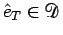 $\hat{e}_T\in\mathcal{D}$