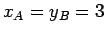 $x_A=y_B=3$