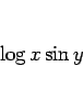 \begin{displaymath}
\log x\sin y
\end{displaymath}