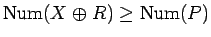 $\mathrm{Num}(X\mathrel{\oplus}R)\geq \mathrm{Num}(P)$