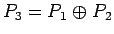 $P_3 = P_1\mathrel{\oplus}P_2$