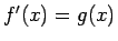 $f'(x)=g(x)$