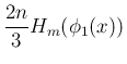 $\displaystyle \frac{2n}{3}H_m(\phi_1(x))$