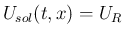 $U_{sol}(t,x) = U_R$