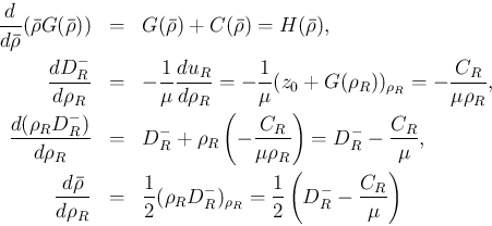 \begin{eqnarray*}\frac{d}{d\bar{\rho}}(\bar{\rho}G(\bar{\rho}))
&=&
G(\bar{\rh...
...-})_{\rho_R}
=
\frac{1}{2}\left(D_R^{-} -\frac{C_R}{\mu}\right)\end{eqnarray*}