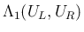 $\Lambda_1(U_L,U_R)$