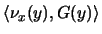 $\langle \nu_x(y),G(y)\rangle $