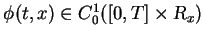 $\phi(t,x) \in C^1_0([0,T]\times{\mbox{\sl R}}_x)$