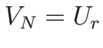 $V_N=U_r$