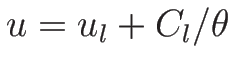 $u=u_l+C_l/\theta$