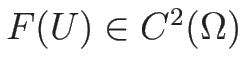 $F(U)\in C^2(\Omega)$