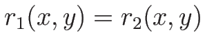 $r_1(x,y)=r_2(x,y)$