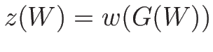 $z(W)=w(G(W))$