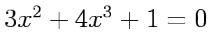 $3x^2+4x^3+1=0$