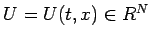 $U=U(t,x)\in R^N$