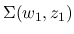 $\Sigma(w_1,z_1)$