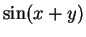 $\displaystyle \sin(x+y)$