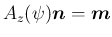 $A_z(\psi)\mbox{\boldmath$n$}=\mbox{\boldmath$m$}$