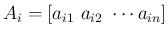 $A_i=[a_{i1}\ a_{i2}\ \cdots a_{in}]$