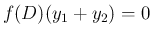 $f(D)(y_1+y_2)=0$