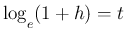 $\displaystyle \log_{\raisebox{-.5ex}{\scriptsize$e$}}(1+h)=t$