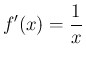 $\displaystyle f'(x)=\frac{1}{x}
$