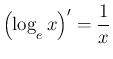 $\displaystyle \left(\log_{\raisebox{-.5ex}{\scriptsize$e$}}x\right)'=\frac{1}{x}$