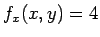 $f_x(x,y)=4$