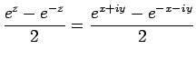 $\displaystyle \frac{e^z-e^{-z}}{2}
=
\frac{e^{x+iy}-e^{-x-iy}}{2}$